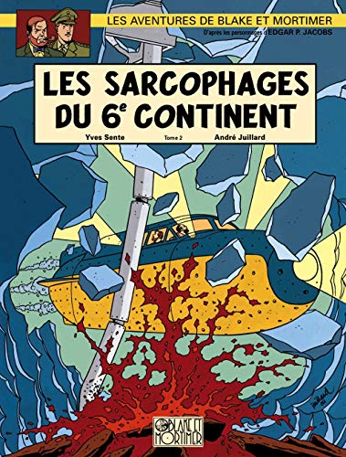 acheter Blake & Mortimer, n° 17 : Les sarcophages du 6e continent, tome 2